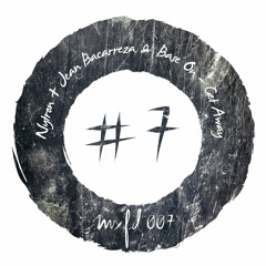 nytron + jean bacarreza & base on - get away - snippet [mxfd007]  :: OUT NOW