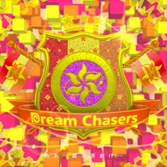 【M3-2015春】 Dream Chasers (Crossfade Demo)