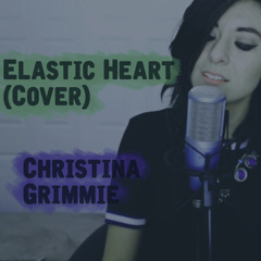 Christina Grimmie - Elastic Heart (Cover)