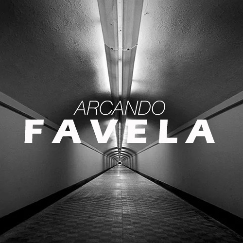 Arcando - Favela (Let's Do It) [OUT NOW]