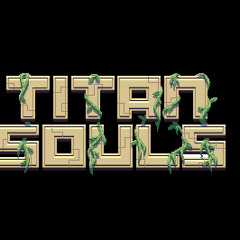 TRUTH - Titan Souls