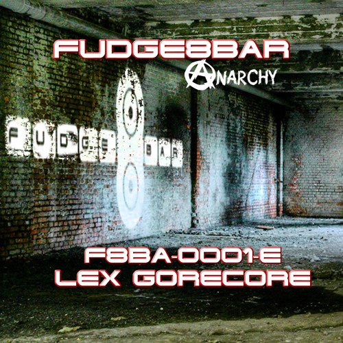 Lex Gorecore - F8BA - 0001 - E [Free download]