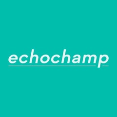 Echochamp/Brighton - The Essentials