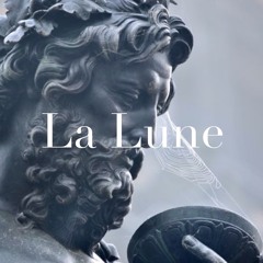 La Lune | Tape 1 2015