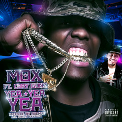 MOX FEAT. CORY GUNZ - YEA YEA