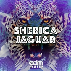 Shebica - Jaguar (Premiered in Swanky Tunes SHOWLAND Podcast #040)