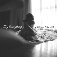 My Everything - Ariana Grande (cover)