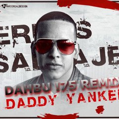 Daddy Yankee - Perros Salvaje (Dahbu !75 Remix)(FREE DOWNLOAD)