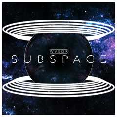 Subspace (Original Mix) [FREE DOWNLOAD]