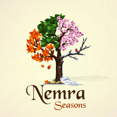 Nemra - Seasons