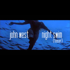 Night Swim (Teaser)