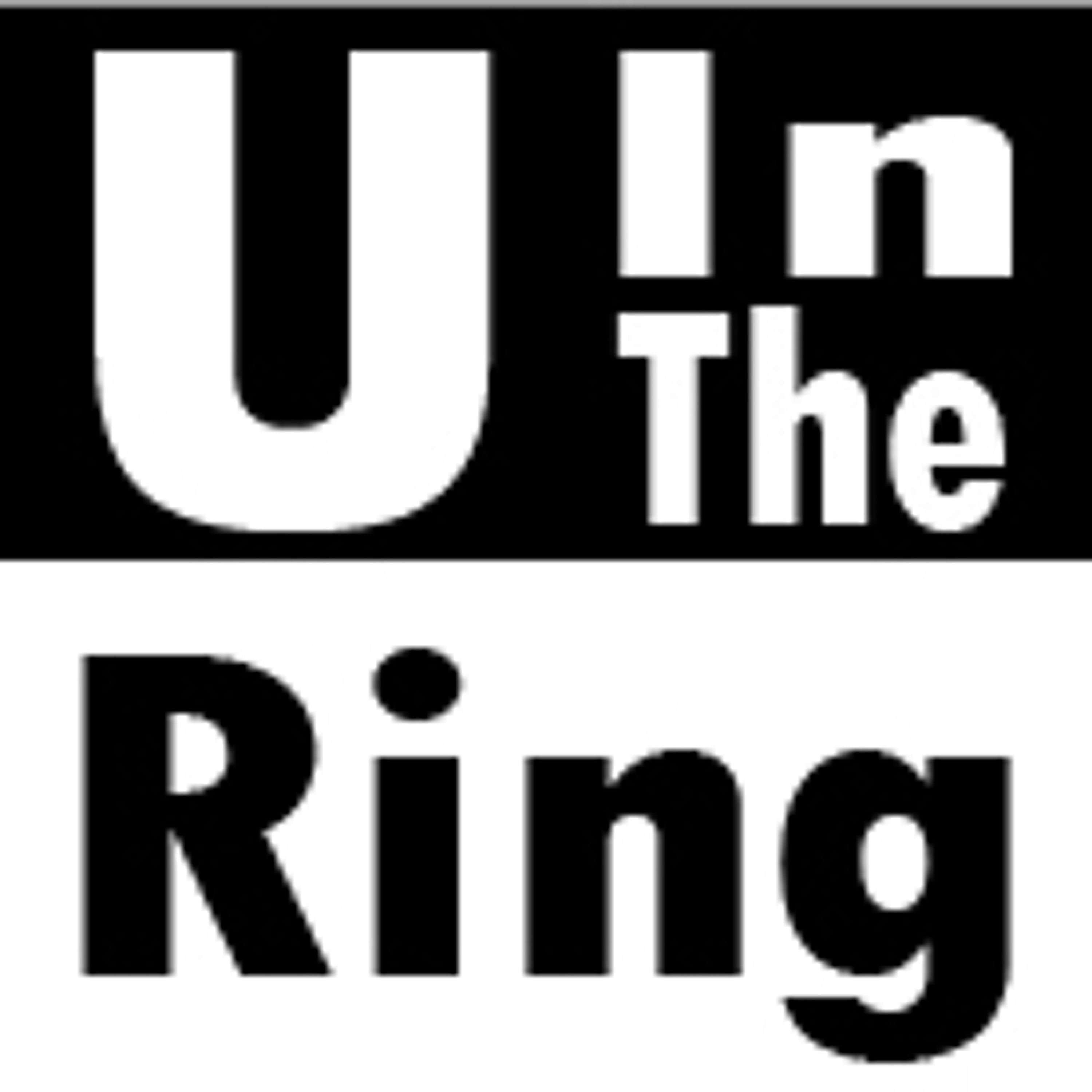 U in the Ring (Archive)