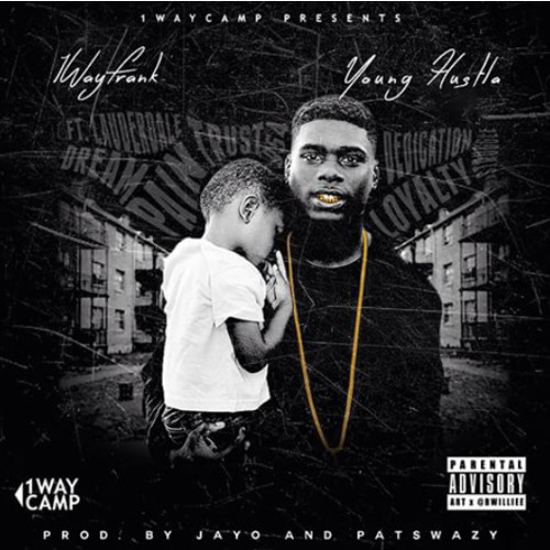 1Way Frank - Im Foreign (Prod. By JayO)