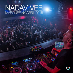 Nadav Vee - Marquee New York | April 2015