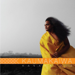 Kaumakaiwa Kanaka`ole  |  "Ea Mai Hawai'i"
