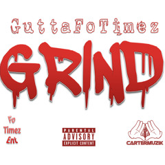 Grind