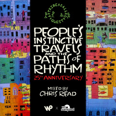 A Tribe Called Quest ‘People’s Instinctive Travels’ 25th Anniversary Mixtape mixed by Chris Read