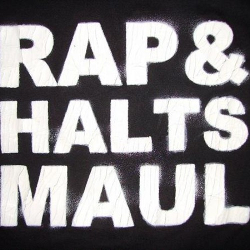 Fick dich und halts maul