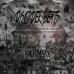 Nightmare - Disorder Beats