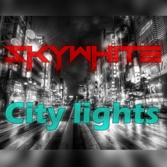 Skywhite - City Lights (Extended Mix)