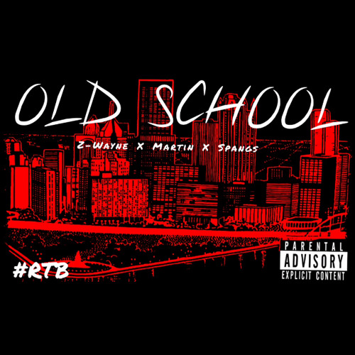 11. OldSchool - Og Martin,Spangles,Z-Wayne