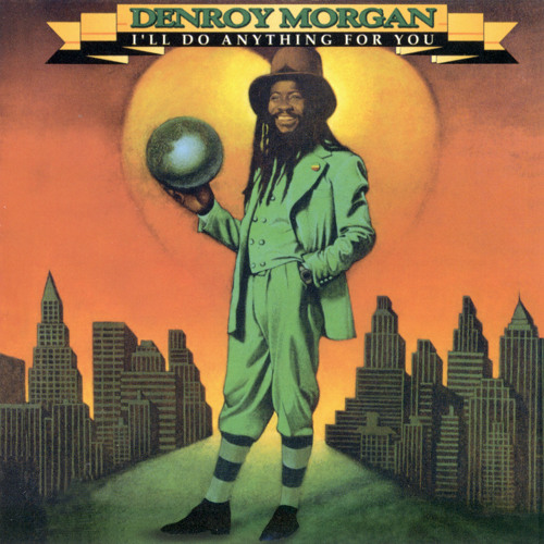 Denroy Morgan - I'll Do Anything For You