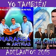 YO TAMBIEN. La Charanga y El Chileno