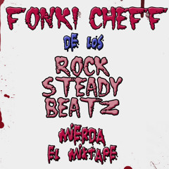 Fonki Cheff "Mierda El Mixtape"