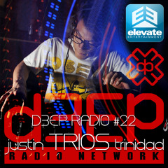 D3EP RADIO 22 : Trios (Justin Trinidad)