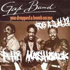 Suyano Vs.The Gap Band- You Drop The Bomb On Me READY! (p.Hi MashBACK) FULL DL UPON REQUEST!!!
