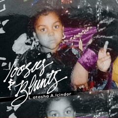 Loosies & Blunt. Verses and Freestyles.