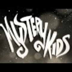 Mystery Kids!