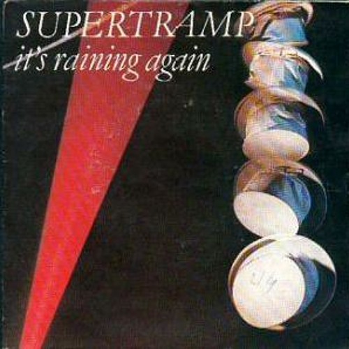 Supertramp - It's Raining Again