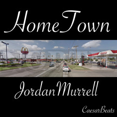 Jordan Murrell - Hometown