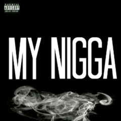 Cheeto - My Nigga Freestyle