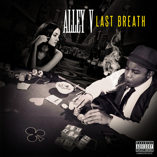 Alley V - Last Breath
