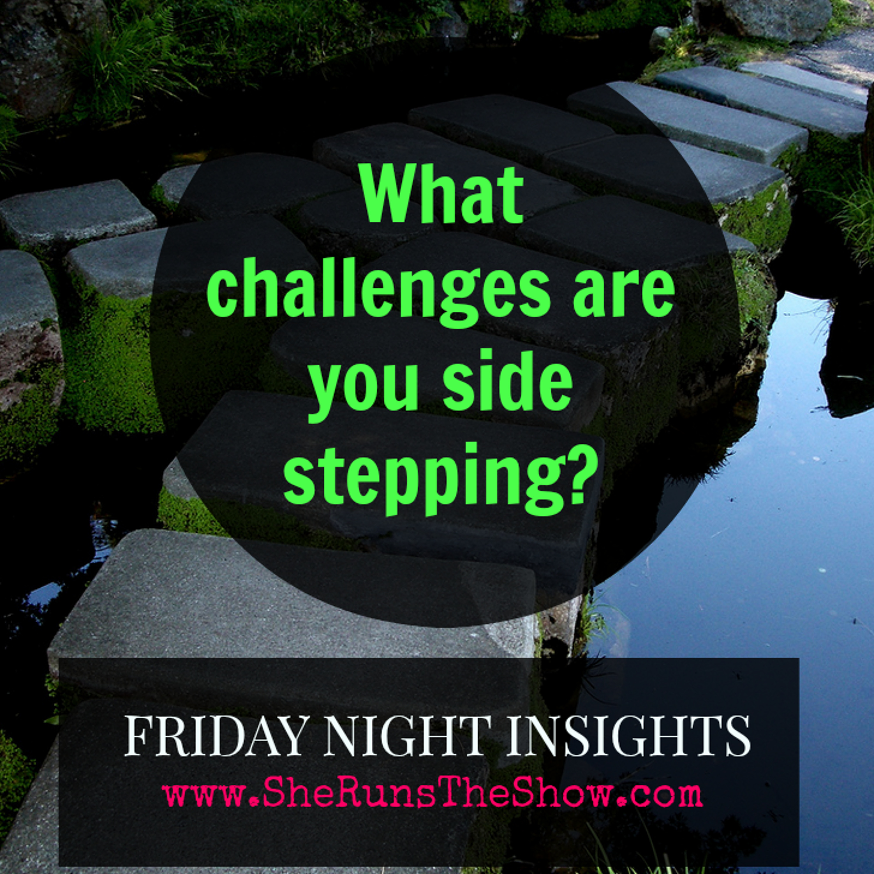 What Challenges are You Side Stepping? episode artwork