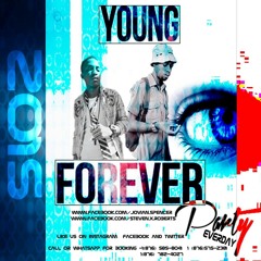 Yonug Forever xtrait ft whyte ice @realxtrait  new summer single check it  at Party