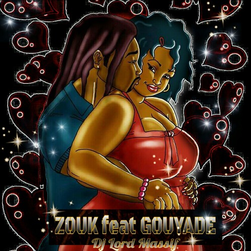 Zouk Feat Gouyade