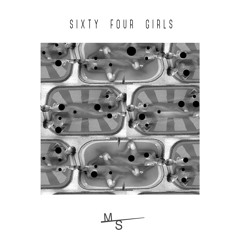 Sixty Four Girls (funstuffed mix)