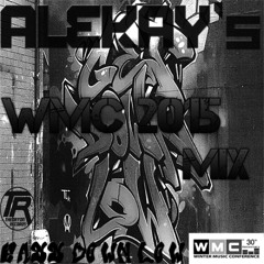 Alekay - WMC 2015 - Bass Down Low Mix
