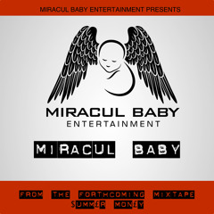 Miracul Baby