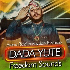 DADA YUTE  dubplate para FREEDOM SOUNDS