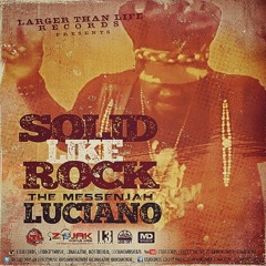LUCIANO SOLID LIKE ROCK