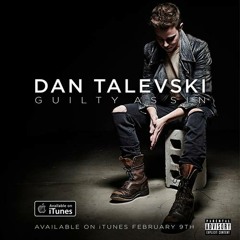 Dan Talevski - Guity As Sin (The Angry Kids Remix) (TEASE)