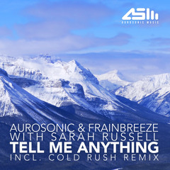 Tell me anything (original mix) (with Aurosonic & Sarah Russell)