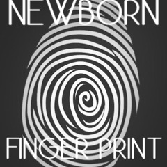 NEWBORN - Finger Print [OUT NOW]