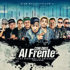 Con Dios Al Frente (Los Diaconos 2)