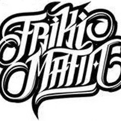 FRIKIMAFIA - SIENTE 2015