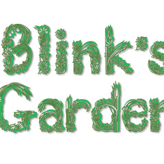 Blink's Garden